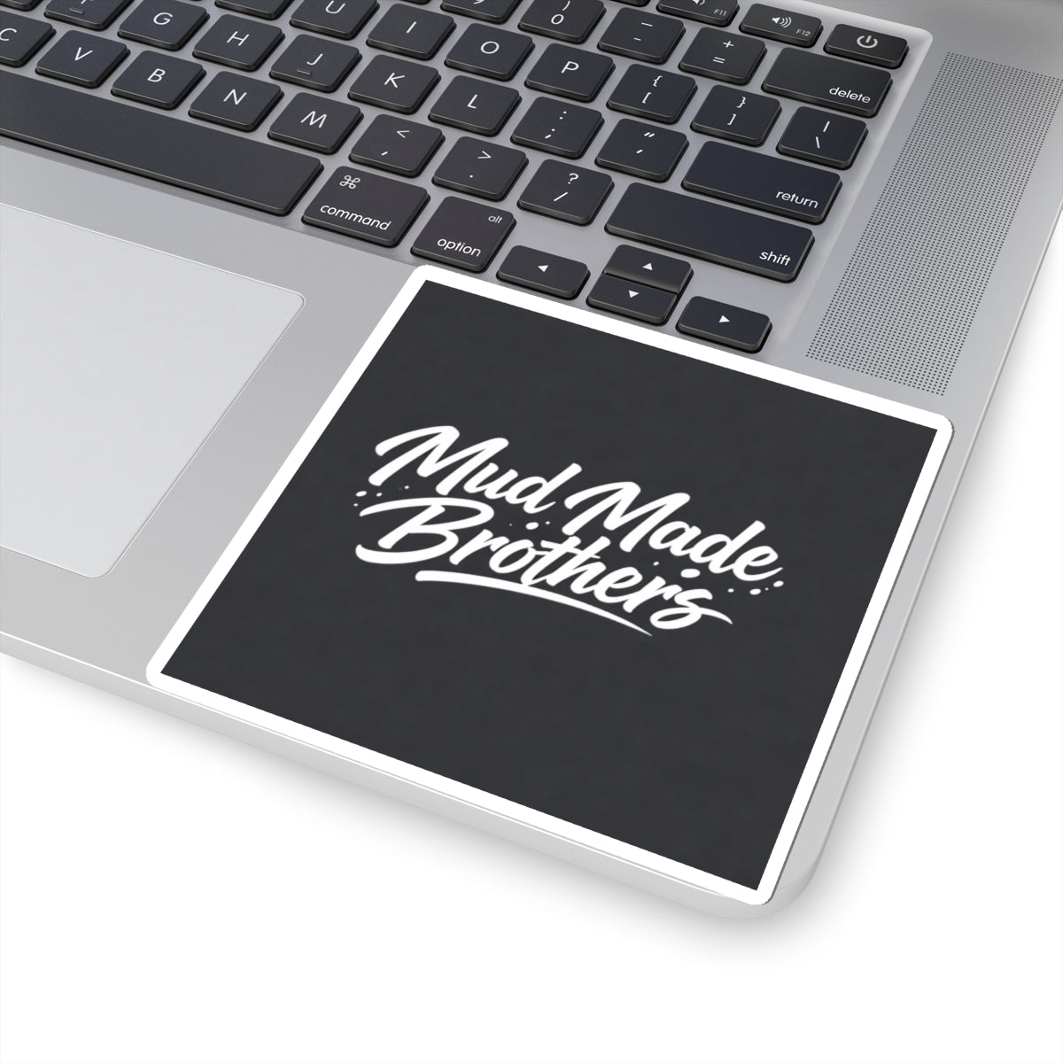 Mud Made Brothers Sticker — 'Mud Made Brothers' Kiss-Cut Decal